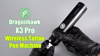 Unboxing Dragonhawk X3 Pro Wireless Tattoo Pen Machine with 3.5MM Stroke