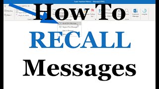 How To RECALL a Message In Outlook