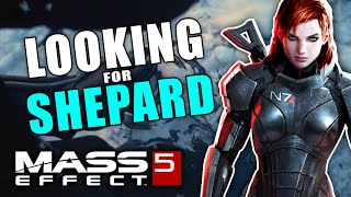 Mass Effect 5 Theory: The Hunt for Commander Shepard