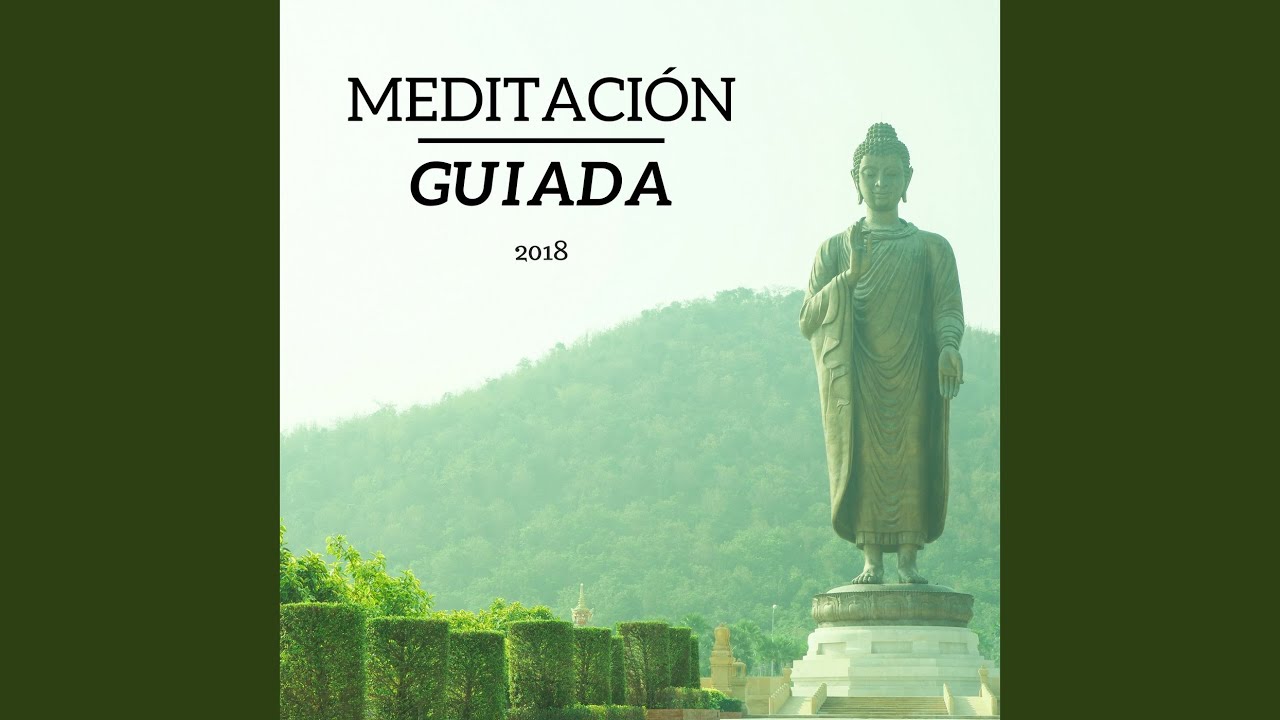 Meditación Guiada - YouTube