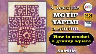 GOCCİAS MOTİF YAPIMI 2. SÜRÜM - How to crochet a granny square - Subtitle