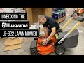 Unboxing the Husqvarna LE-322 Battery-Powered Lawn Mower