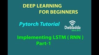 Implementing LSTM | long short term memory | Pytorch tutorial