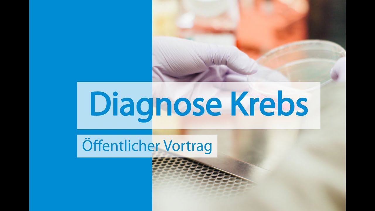 Diagnose Krebs - Was Können Patienten Zur Behandlung Beitragen? - YouTube