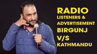 Radio listeners \u0026 Advertisement Birgunj V/S Kathmandu | Rosan Subedi