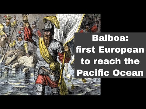 When did Balboa see the Pacific Ocean?