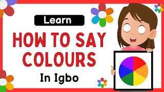 Learn how to say colours in Igbo// Colours of objects in Igbo