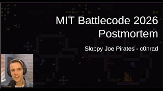 MIT Battlecode 2026 Postmortem - Sloppy Joe Pirates