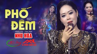 Phố Đêm - Như Hoa | Nhạc Vàng Xưa Bất Hủ