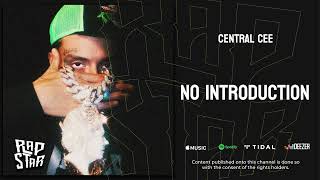 Central Cee - No Introduction (CAN'T RUSH GREATNESS)