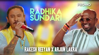 Radhika Sundari / Promo / Arjun Lakra \u0026 Rakesh Reeyan