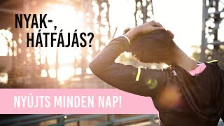 Nyak- és csuklyásizom nyújtása (Használd minden nap!)