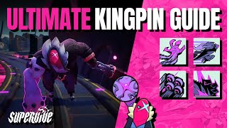 THE ULTIMATE KINGPIN GUIDE!︱SUPERVIVE TUTORIAL!