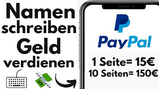 Verdiene 500€ (15€ pro Seite) nur durch das Schreiben von Namen (Online Geld verdienen 2025)