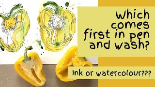 Which comes first in pen and wash? Ink or watercolour??