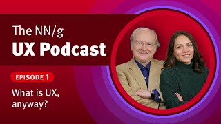 1.  What is UX, anyway?  (ft. Dr. Jakob Nielsen)