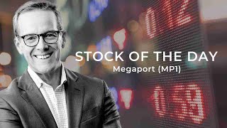 The Stock of the Day is Megaport (MP1)