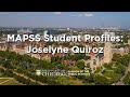 MAPSS Student Interviews: Joselyne Quiroz