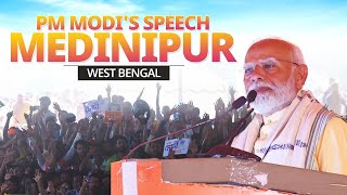 PM Modi addresses a public meeting in Medinipur, West Bengal