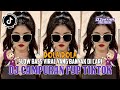 DJ CAMPURAN TIK TOK VIRAL 2024 FULL BASS JEDUG YANG BISA DI DOWNLOAD