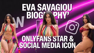Who is Eva Savagiou | Eva Savagiou Biography | Eva Savagiou Onlyfans Eva Savagiou's Wikipedia