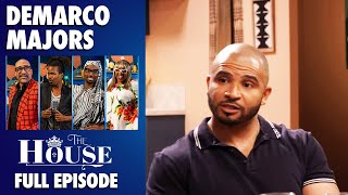 DeMarco Majors Shares His Life Story, Facing Darkness and MORE! | The House Full Episode