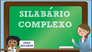 SILABÁRIO COMPLEXO: PARA DECORAR - Vila Educativa