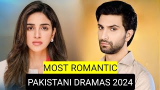 Top 8 Most Romantic Pakistani Dramas 2024