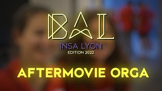 [BAL 2022] AFTERMOVIE ORGA