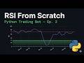 I Built an RSI Indicator in Python From Scratch (Trading Bot Ep. 2)