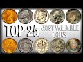 Top 25 Most Valuable Coins Worth 