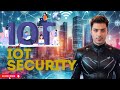 Introduction to IoT and IoT Security: Safeguarding the Future of Connected Devices