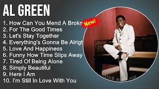 Al Green Greatest Hits - How Can You Mend A Broken Heart, For The Good Times, Let's Stay Together