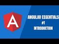 Angular Essentials #1 - Introduction
