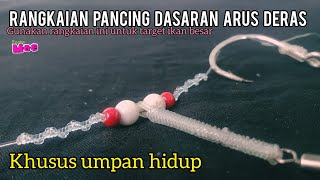 Rangkaian pancing dasaran ✓ lingara knot arus deras #new #knotsmoe