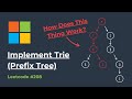 Implement Trie (Prefix Tree) - Tries - Leetcode 208 (Python) - Blind 75