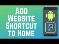How to Add a Website Shortcut to Android Home Screen 2026