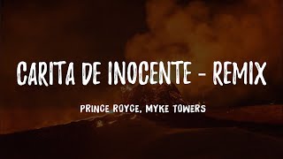 Carita De Inocente (Remix) - Prince Royce, Myke Towers // Letra