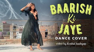 Baarish Ki Jaaye Dance Video | B Praak, Nawazuddin S | Bollywood Dance Choreography |Dance family