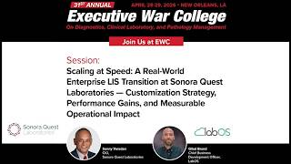 LabOS & Sonora Quest: Session at EWC 2026