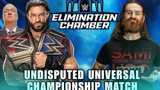 WWE Elimination Chamber 2023 Roman Reigns vs Sami Zayn Full Match WWE Elimination Chamber Highlights