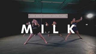 M I L K | Leikeli47 - CFDC Dance Company