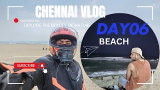 DAY06 || DELHI TO KERALA RIDE || DHRUV RIDES || CHENNAI || MAHABALIPURAM || PONDICHERRY