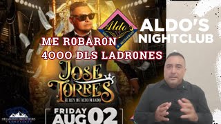 JOSE TORRES DICE ME R0BAR0N MAS DE 4OOO dls Empresario y promotores LADR0NES