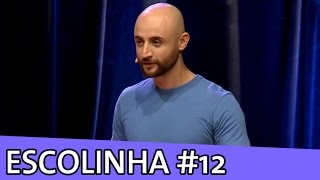 IMPROVÁVEL - ESCOLINHA IMPROVÁVEL #12