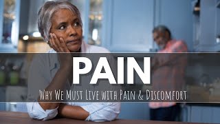 Why We Must Live with Pain & Discomfort || Dr Jongimpi Papu