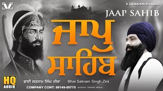 New Path 2024 - Jaap Sahib - Bhai Satnam Singh Zira - V Gurbani - #nitnemjaapsahib #nitnem