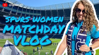BEST LEAGUE FINISH EVER! 🎉 | MATCHDAY VLOG: Spurs Women 1-0n Leicester Women | WSL 2021/22