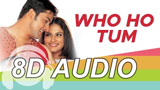 Woh Ho Tum 8D Audio Song -  Muskaan | Sonu Nigam | Anuradha Paudwal