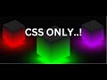 How To Make 3D Glowing Cube Animation Effects Using CSS And HTML | Ambient Light Effects Tutorials